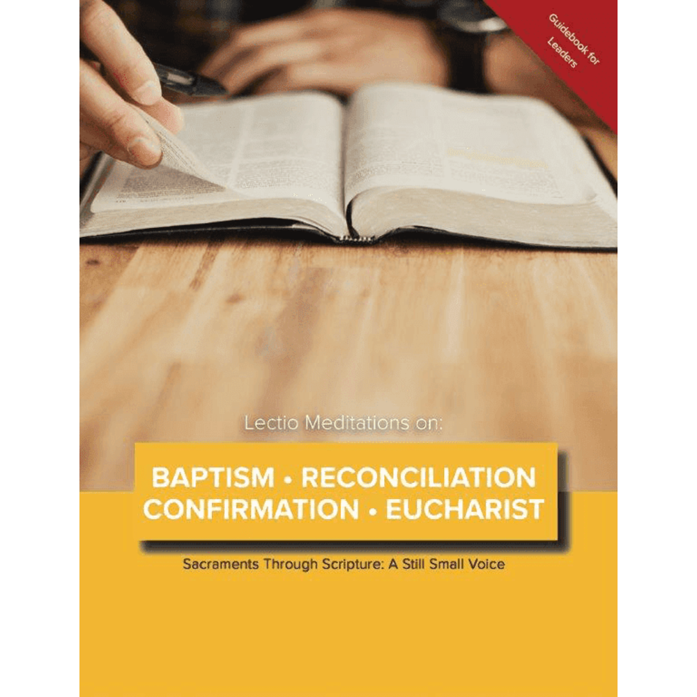 Lectio Meditations On Baptism, Reconciliation, Confirmation, Eucharist ...